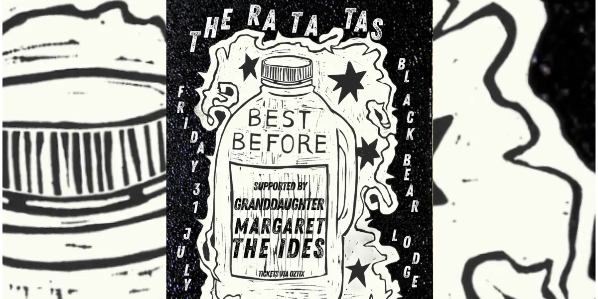 The Ra Ta Tas “BEST BEFORE” Single Launch with The Ides, Granddaughter and Margaret