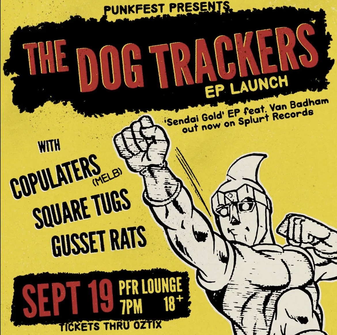 Punkfest presents: The Dog Trackers EP Launch with Copulators, Square Tugs, and Gusset Rats