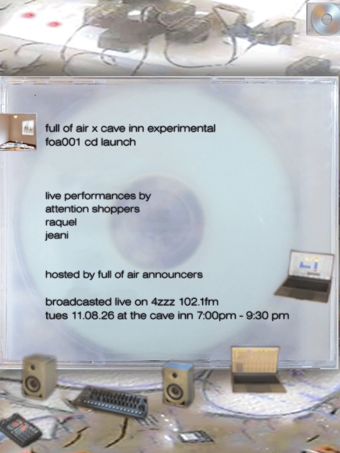 full of air x cave inn experimental: foa cd launch ft. attention shoppers, raquel and jeani (free entry)
