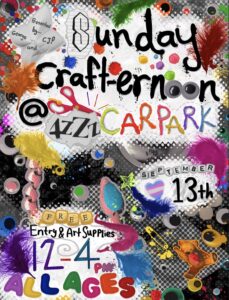 Sunday Craft-ernoon at 4zzz car park (Free)