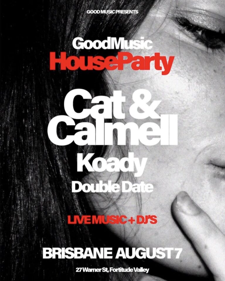 Good Music presents Good Music House Party @ The Brightside with Cat & Calmell, Koady, Double Date & Good Music DJs