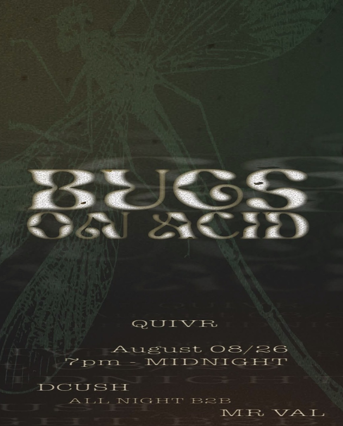 Bugs on Acid (Free Entry)