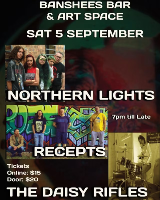 Northern Lights, Recepts & the Daisy Rifles