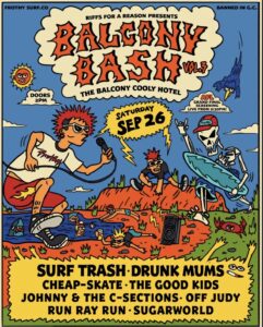 BALCONY BASH VOL.3 W/ Surf Trash, Drunk Mums & HEAPS MORE