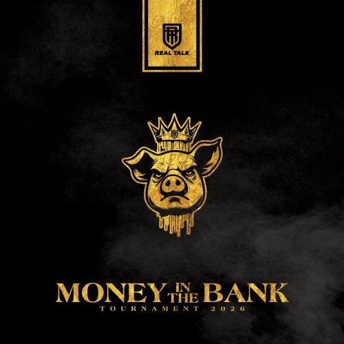 Real Talk Battles - Money In The Bank