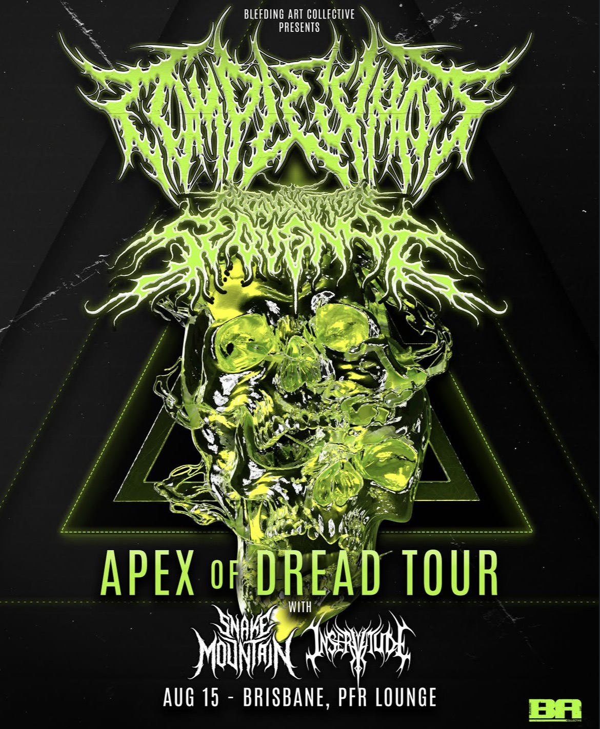 Bleeding Art Collective "Apex of Dread Australian Tour" co-headline tour, featuring Complexant and The Absolution Sequence