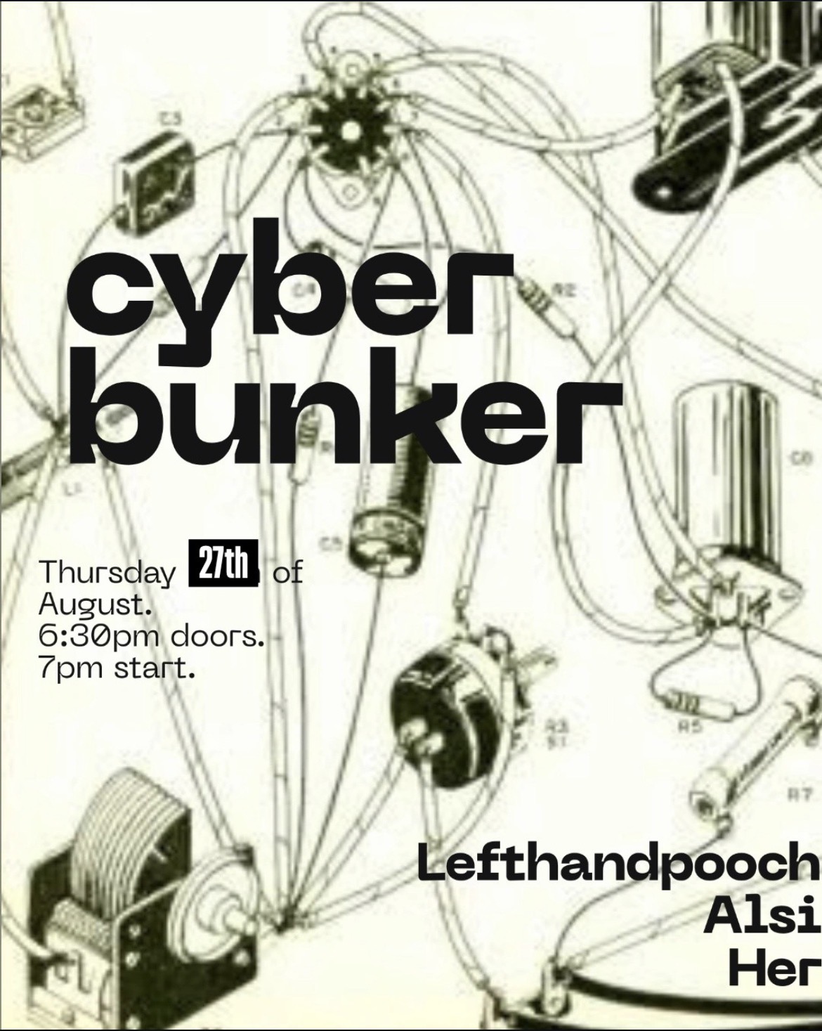 cyber bunker presents: Lefthandpooch, Alsi and Her