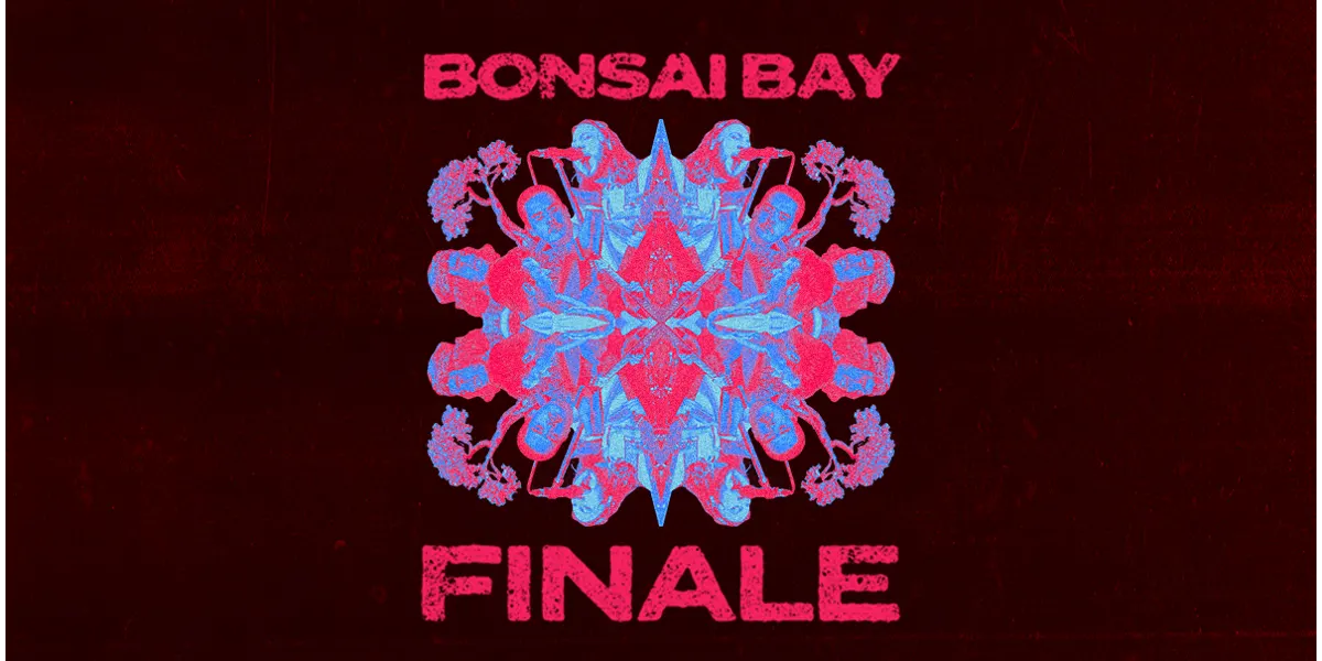 Bonsai Bay Finale with Wizz and Stjep