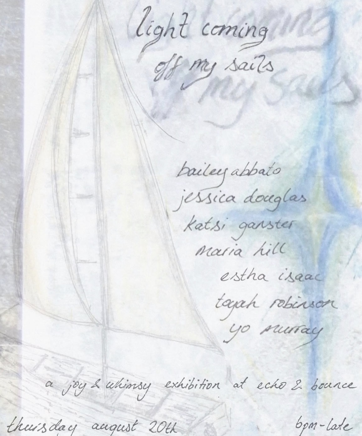 light coming off my sails group exhibition (free)