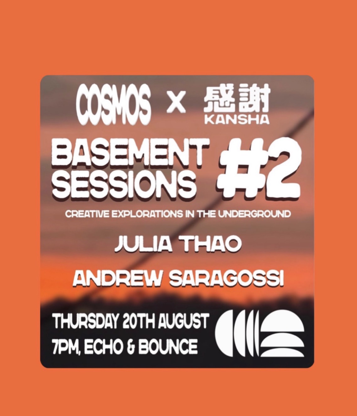 Cosmos x Kansha Basement Sessions #2 ft. Julia Thao and Andrew Saragossi