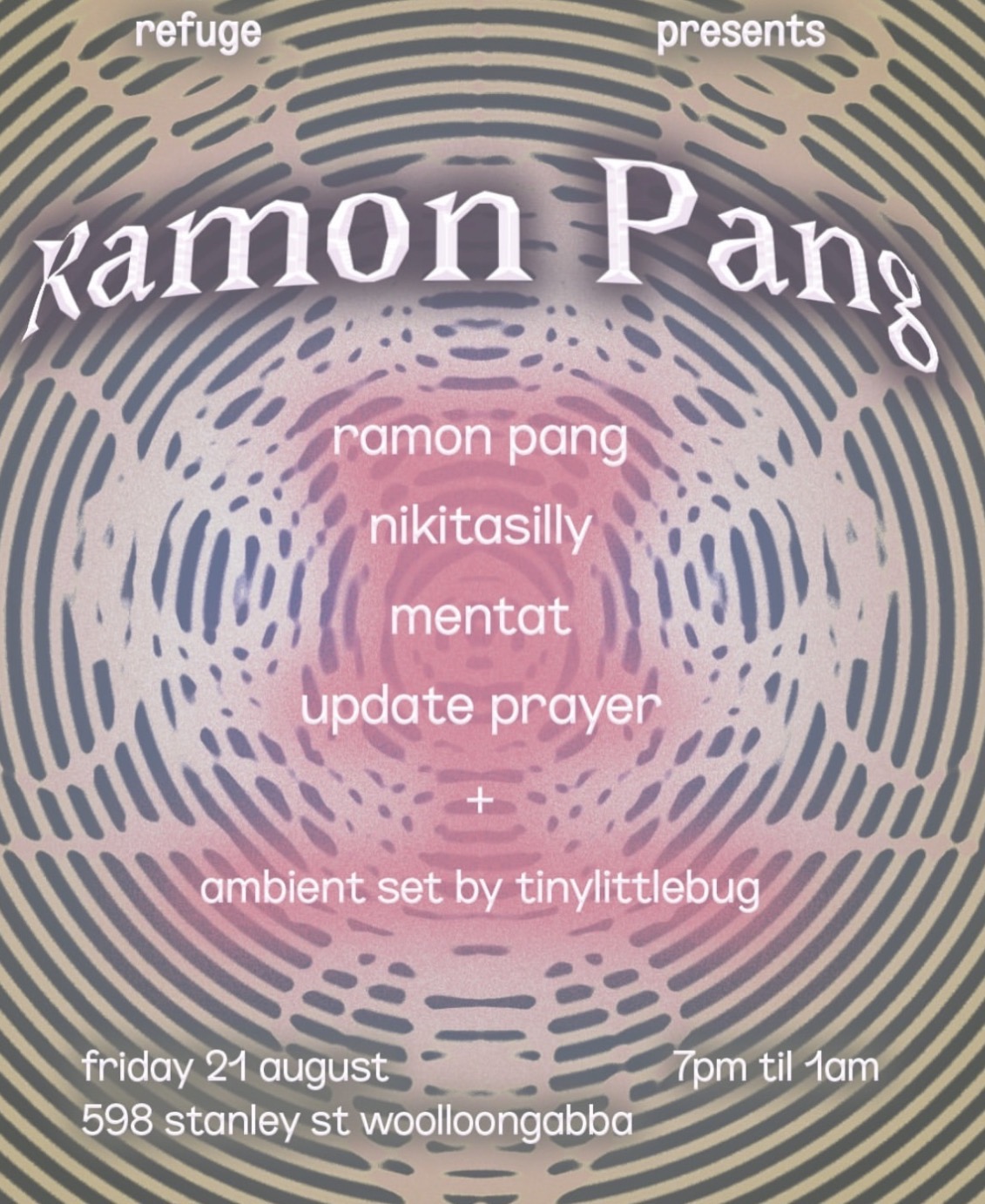 ft. ramon pang, nikitasilly, mentat, , update prayer and ambient set by tinylittlebug