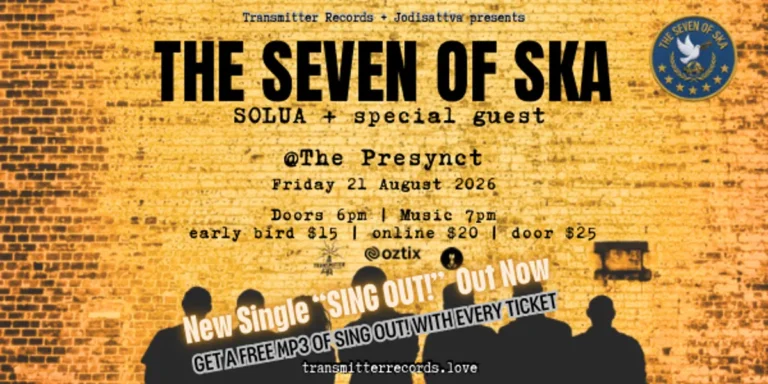 Transmitter Records & Jodisattva The Seven of Ska // SOLUA // Special Guest