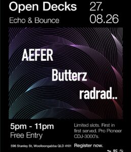 Open Decks ft. AEFE4, Butterz and radrad.. (Free)