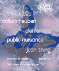 refuge presents: t-max b2b callum reuben, clementine, public nuisance and joan thing