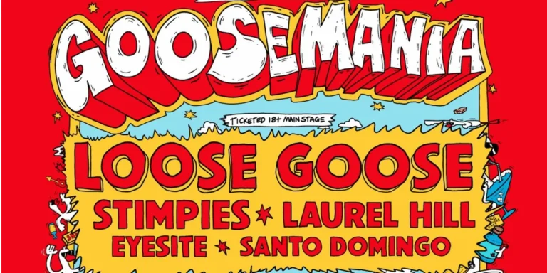 Loose Goose - Goosemania With Stimpies, Laurel Hill + more