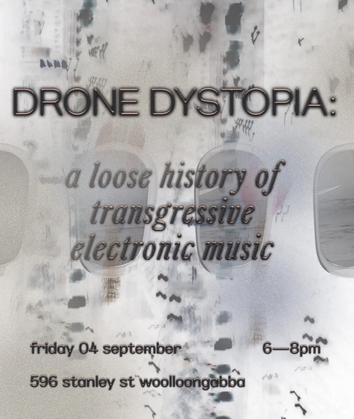 drone dystopia: a loose history of transgressive electronic music