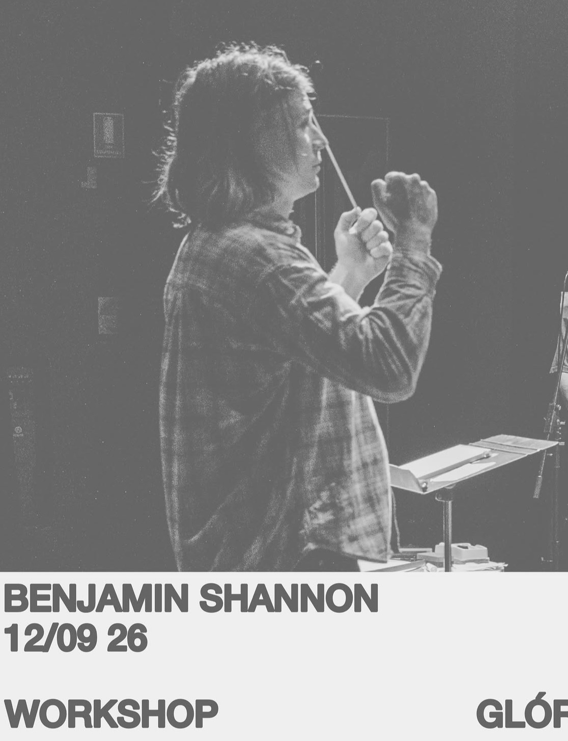 Glor presents: A workshop with Benjamin Shannon (Free)