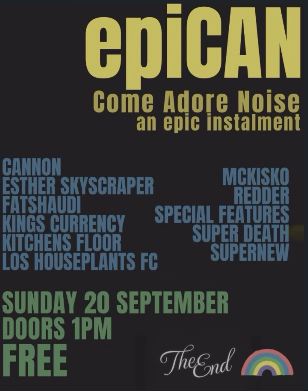 epiCAN: Come Adore Noise, an epic instalment (free)
