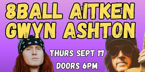 8 Ball Aitken & Gwyn Ashton – ‘SUGAR RUSH’ Launch Tour