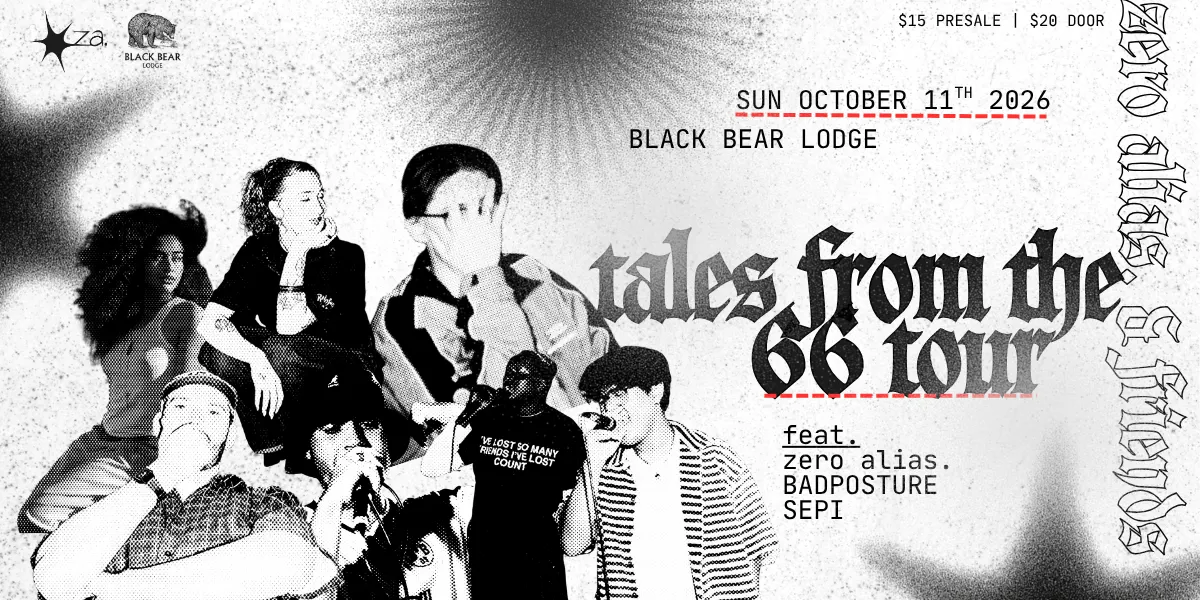 zero alias. & friends presents - tales from the 66 tour