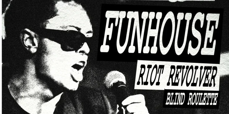 Funhouse, Riot Revolver & Blind Roulette