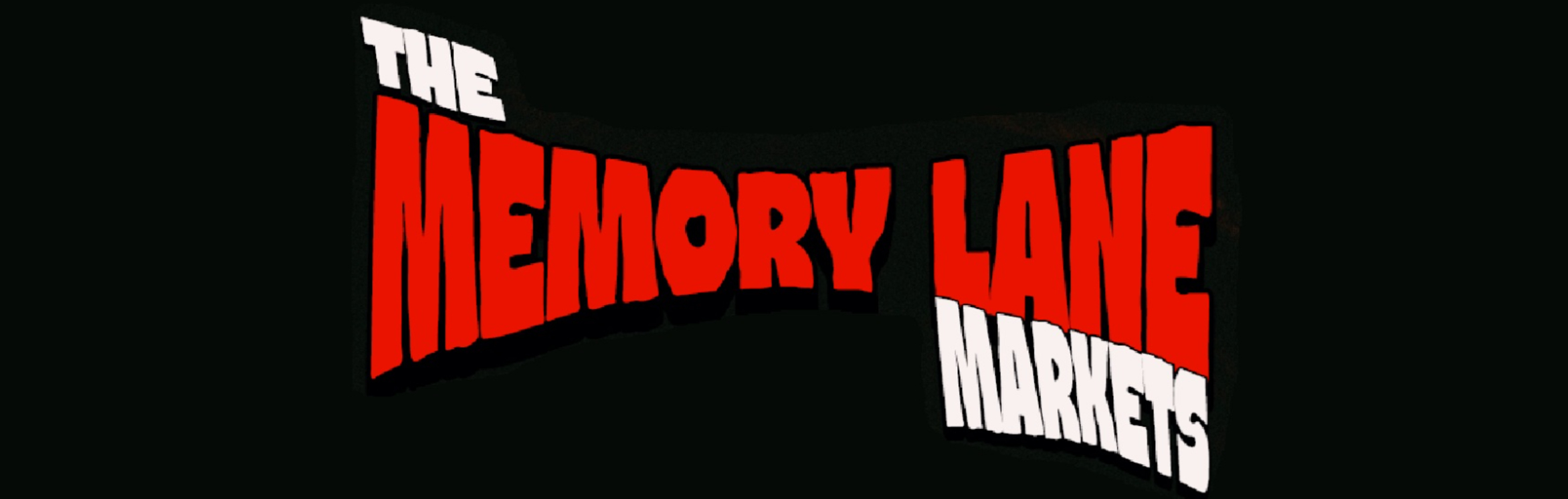 Memory Lane Presents: The Memory Lane Markets - FREE ENTRY