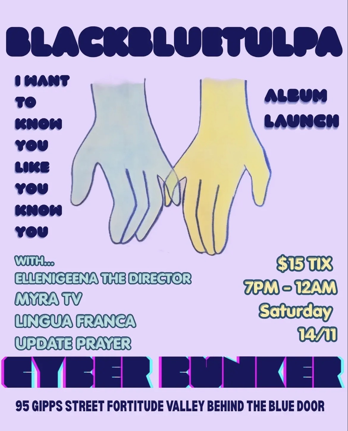 Blackbluetulpa ‘I Want To Know You Like You Know Me’ Album Launch with support from Ellenigeena The Director, Myra Tv, Lingua Franca and Update Prayer