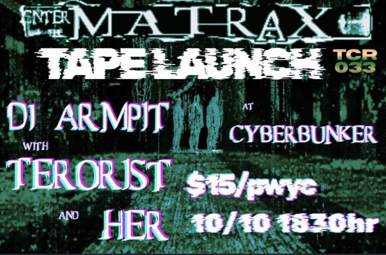 DJ Armpit Tape Release Show with support from Terrorist and Her 