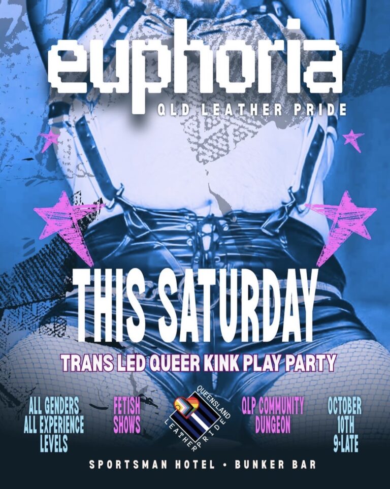 euphoria: queensland leather pride, trans led queer kink party play