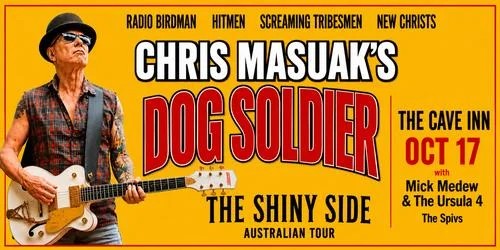 Chris Masuak’s Dog Soldier (ex-Radio Birdman) only Brisbane show