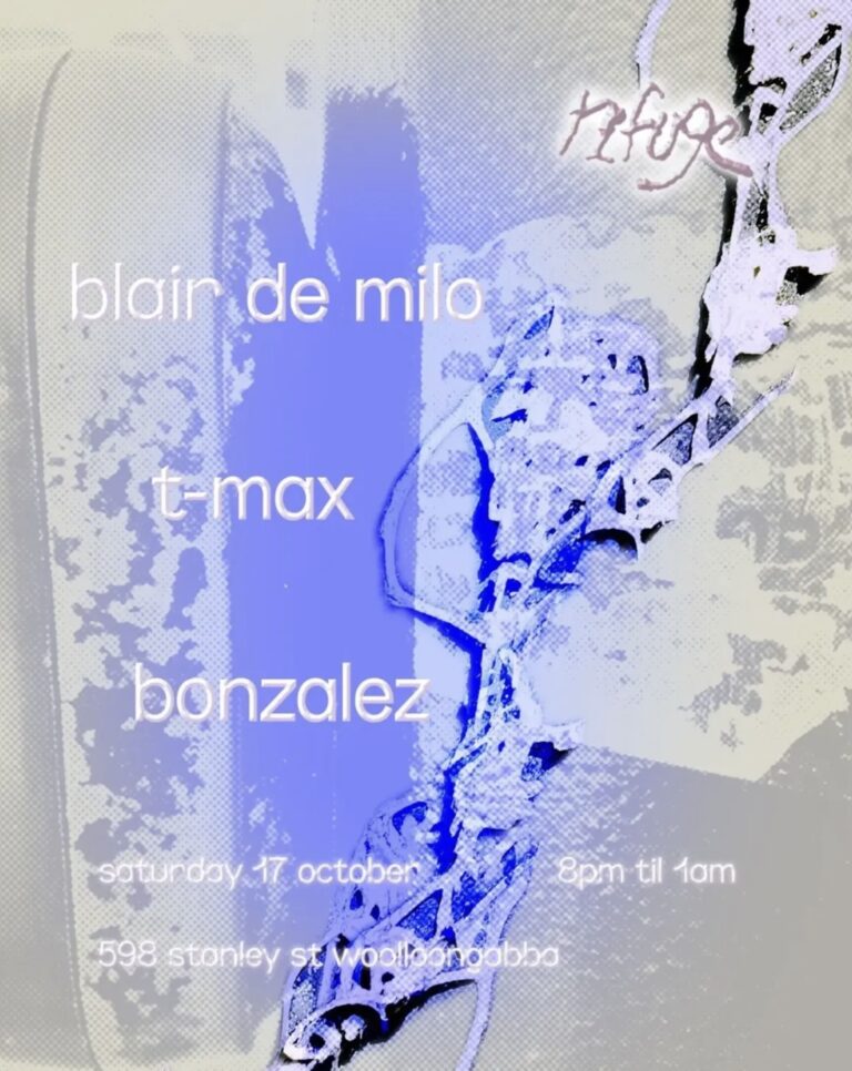 refuge presents: blair de milo, t-max and bonzalez
