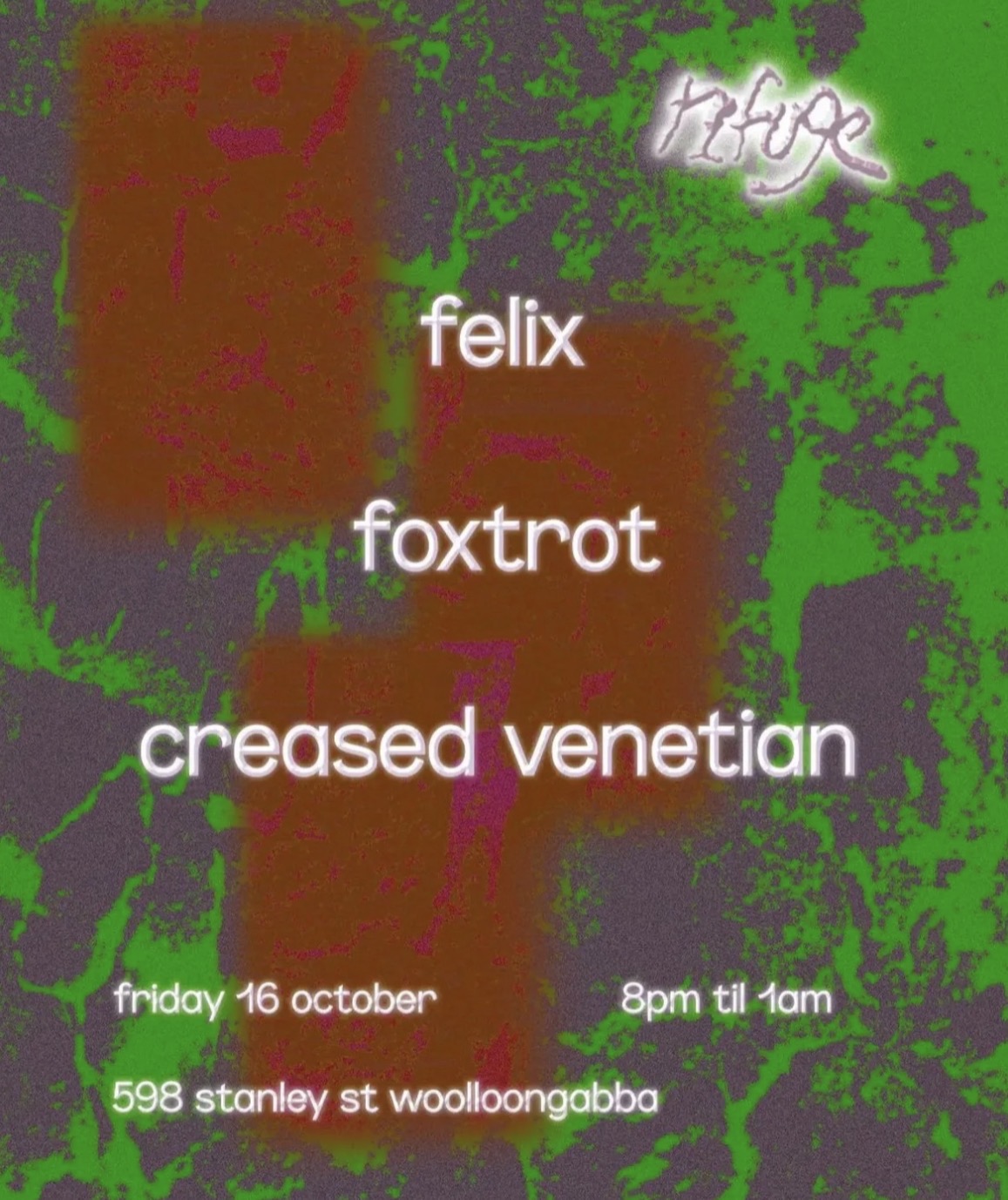 refuge presents: felix, foxtrot and creased venetian