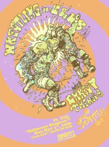 WRESTLING-CLUB with Chris Things Pt. XIX at @thescratchbar:  "HALLOWEEN HANGOVER Edition!" (Free)