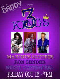 3 Kings ft. Maximus Gluteus, Ron Gender and Rusty Copperfeel (Free)