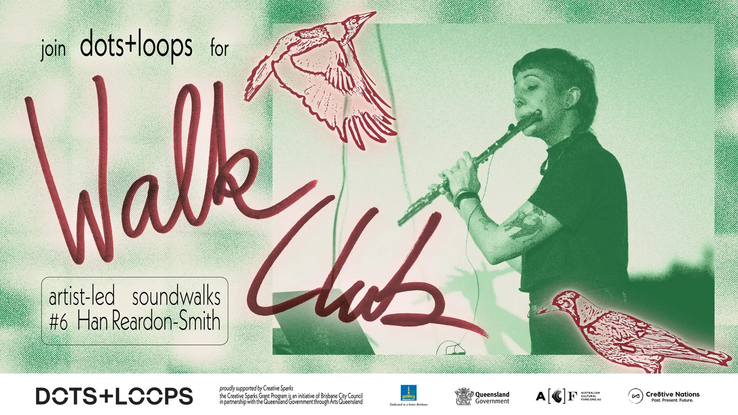 Dots+Loops WALK CLUB #6 led by Han Reardon - Smith (Free)