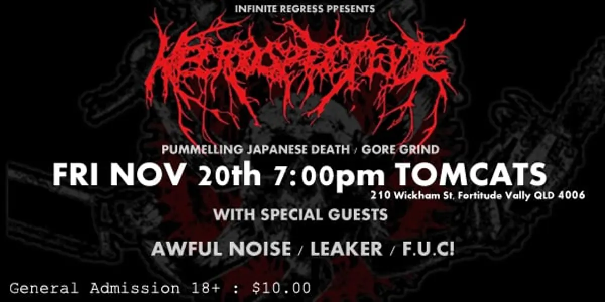 Ungrateful Dead Promotions & Infiinte Regress Records Necrospective (JPN) - "Nori Roll in the Glory Hole" Brisbane show