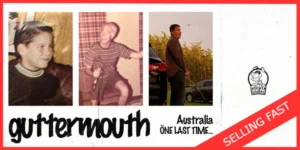 Chopdog Entertainment presents GUTTERMOUTH - "ONE LAST TIME" FARWELL TOUR" with Fake News & The Final Fall